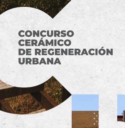 Concurso Cerámico de Regeneración Urbana - CRU Sexta Edición